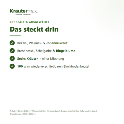 6er Spezial Kräutertee – Zutaten: Birkenblätter, Walnussblätter, Johanniskraut, Brennnesselblätter, Schafgarbenkraut, Ringelblumenblütenblätter