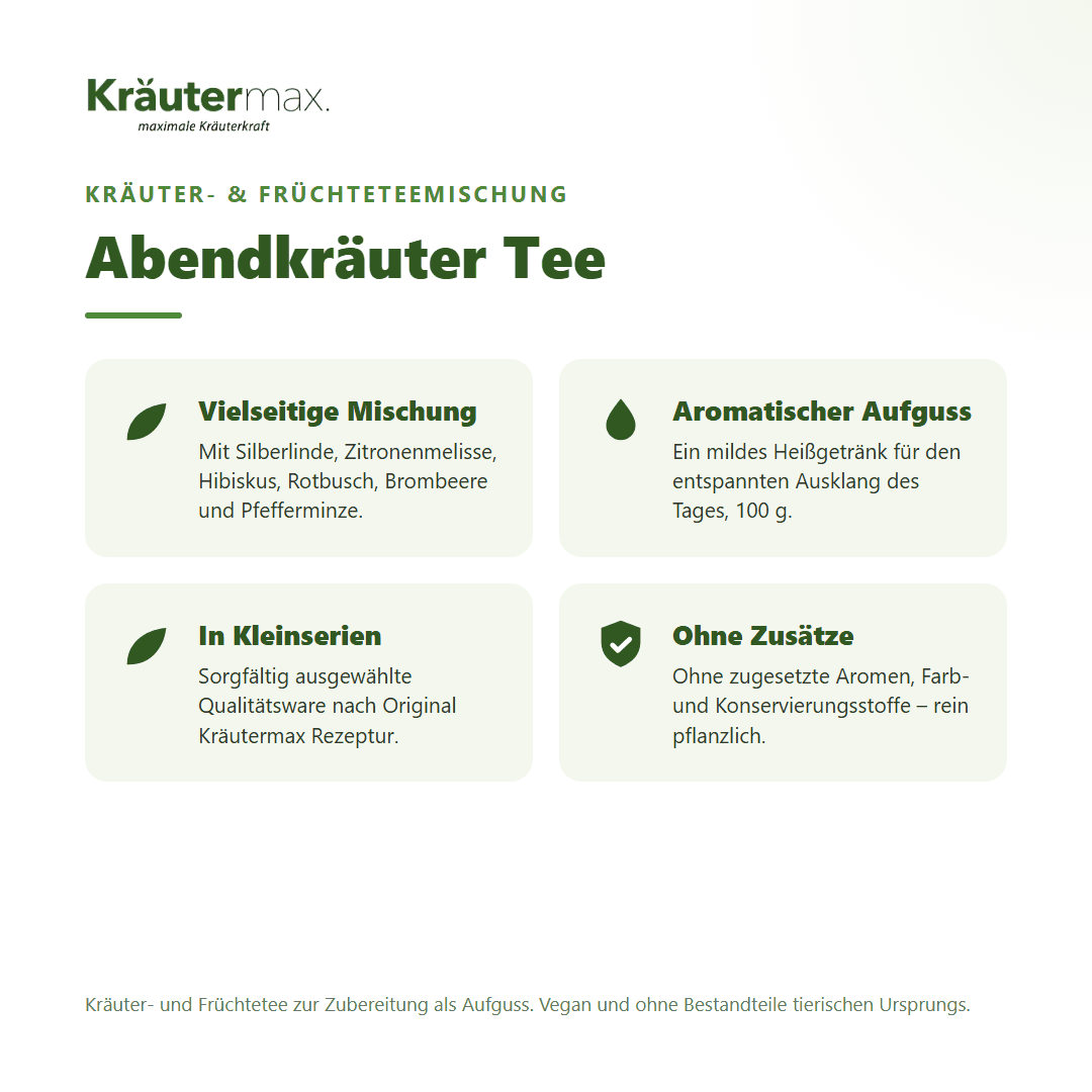 Abendkräuter Tee – Kräuter- und Früchteteemischung mit Silberlinde, Zitronenmelisse, Hibiskus und Rotbusch, vegan
