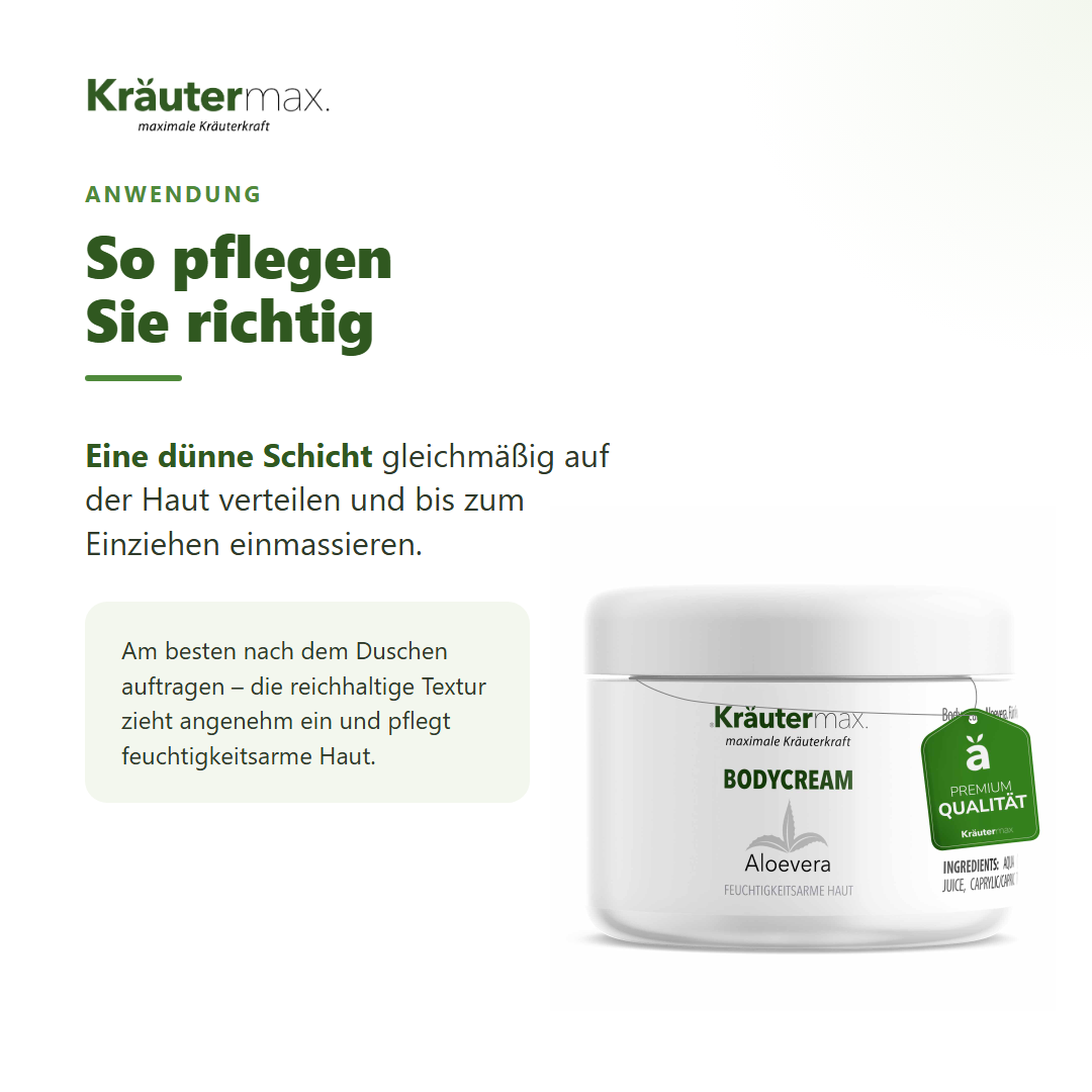 Aloe Vera Bodycream – Anwendung: dünne Schicht auf der Haut verteilen und einmassieren