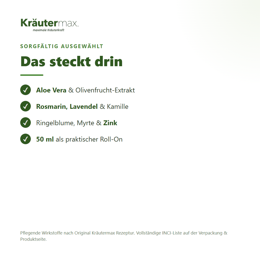 Aloe Vera Deo Roll-On – Inhaltsstoffe: Aloe Vera, Olive, Rosmarin, Lavendel, Kamille, Ringelblume, Myrte, Zink