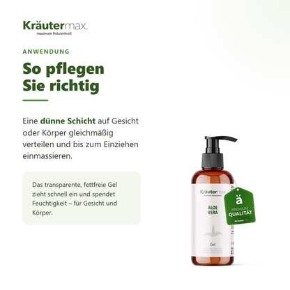 Aloe Vera Gel – Anwendung: dünne Schicht auf Gesicht oder Körper verteilen und einmassieren