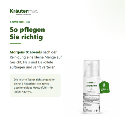 Aloe Vera Gesichtsfluid – Anwendung: morgens und abends auf Gesicht, Hals und Dekolleté auftragen