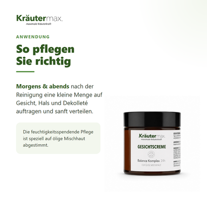 Balance Komplex Gesichtscreme – Anwendung: morgens und abends auf Gesicht, Hals und Dekolleté auftragen