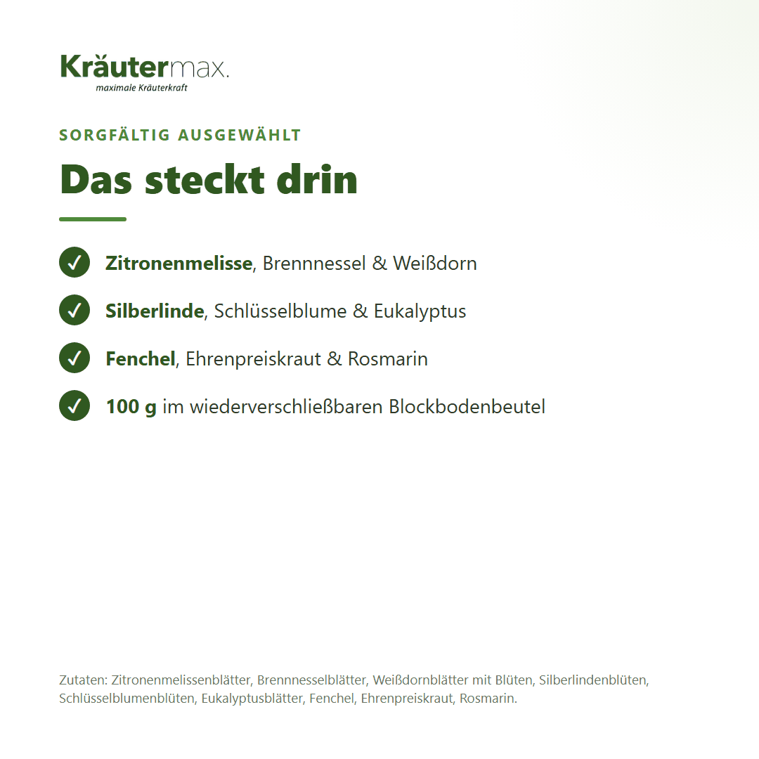 Zutaten des Basen Tees: Zitronenmelisse, Brennnessel, Weißdorn, Silberlinde, Schlüsselblume, Eukalyptus, Fenchel, Ehrenpreis, Rosmarin