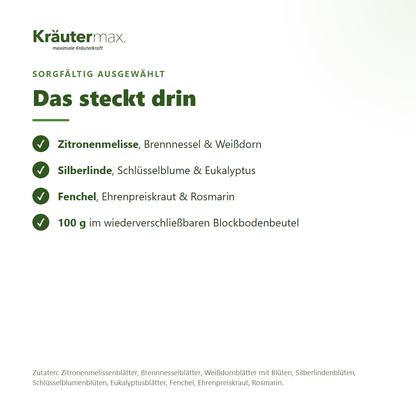 Zutaten des Basen Tees: Zitronenmelisse, Brennnessel, Weißdorn, Silberlinde, Schlüsselblume, Eukalyptus, Fenchel, Ehrenpreis, Rosmarin