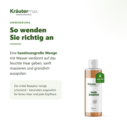 Birke Shampoo – Anwendung: haselnussgroße Menge auf feuchtes Haar, massieren, ausspülen
