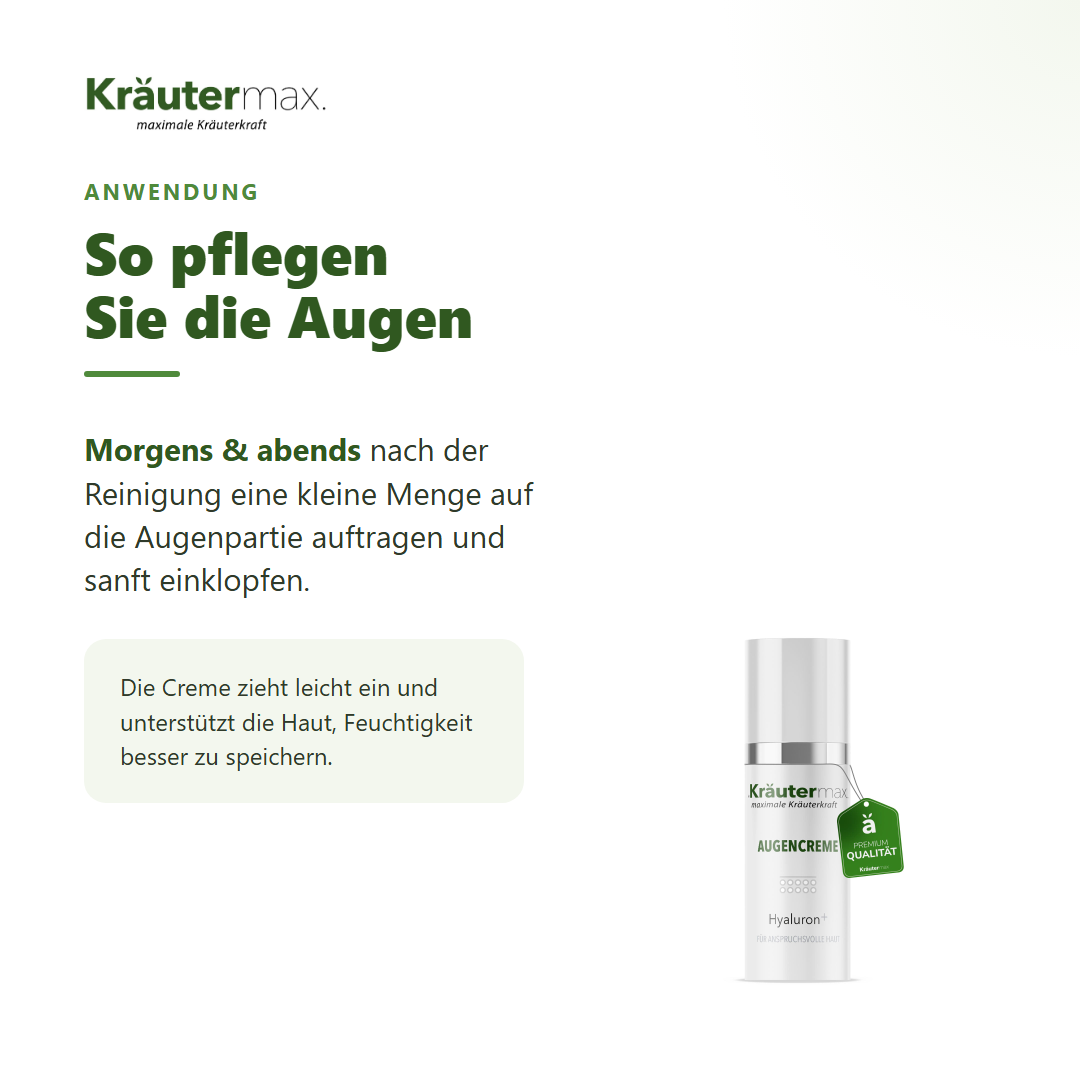Hyaluron Augencreme – Anwendung: morgens und abends kleine Menge auf die Augenpartie einklopfen