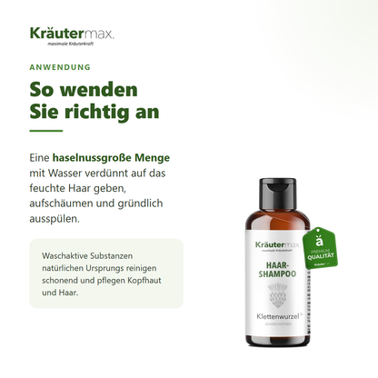 Klettenwurzel Shampoo – Anwendung: haselnussgroße Menge auf feuchtes Haar, aufschäumen, ausspülen