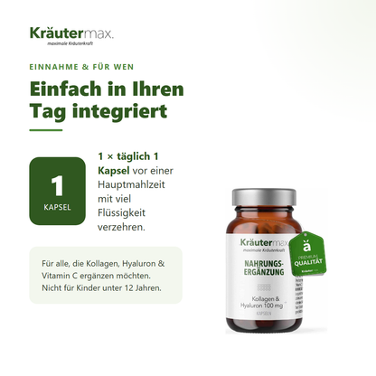 Kollagen Hyaluron Kapseln – Einnahme: 1 Kapsel täglich vor einer Hauptmahlzeit | Kräutermax