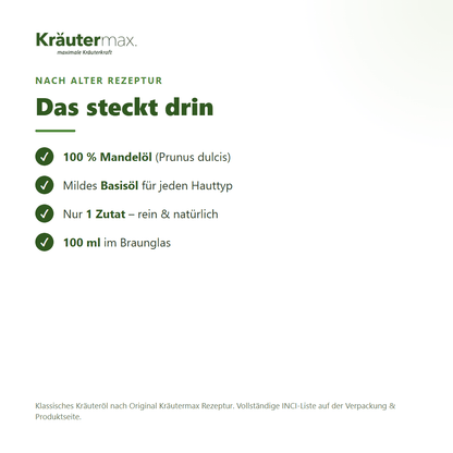 Mandelöl – Inhaltsstoffe nach alter Kräutermax Rezeptur