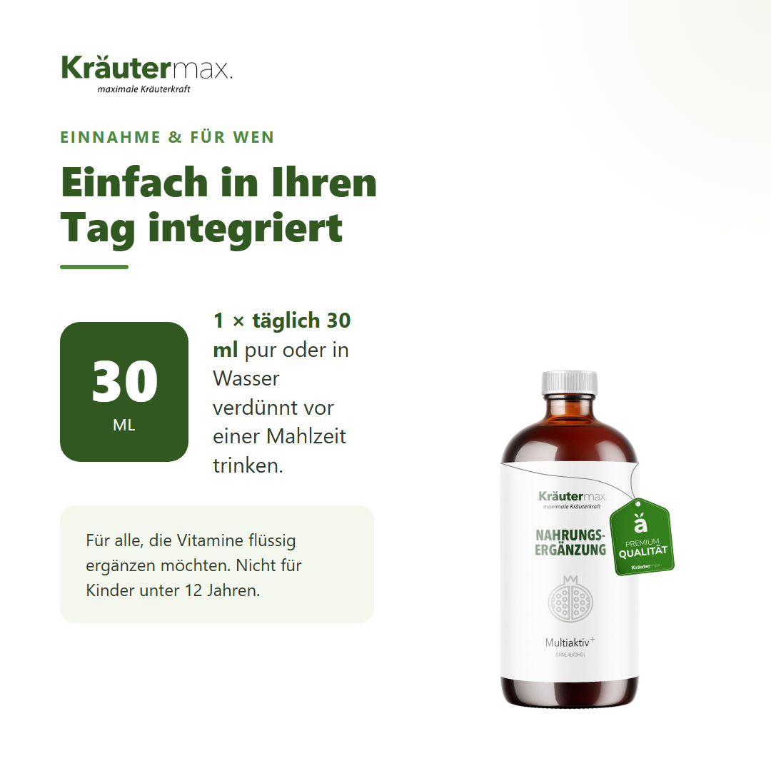 Multiaktiv Saft – Einnahme: 1 mal täglich 30 ml pur oder verdünnt vor einer Mahlzeit