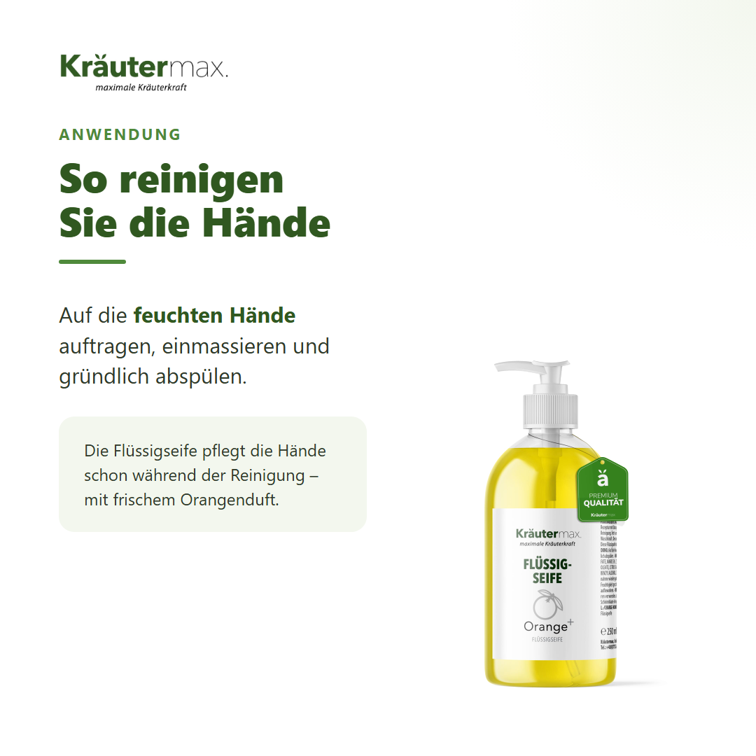 Orangen Seife flüssig – Anwendung: auf feuchte Hände auftragen, einmassieren, abspülen