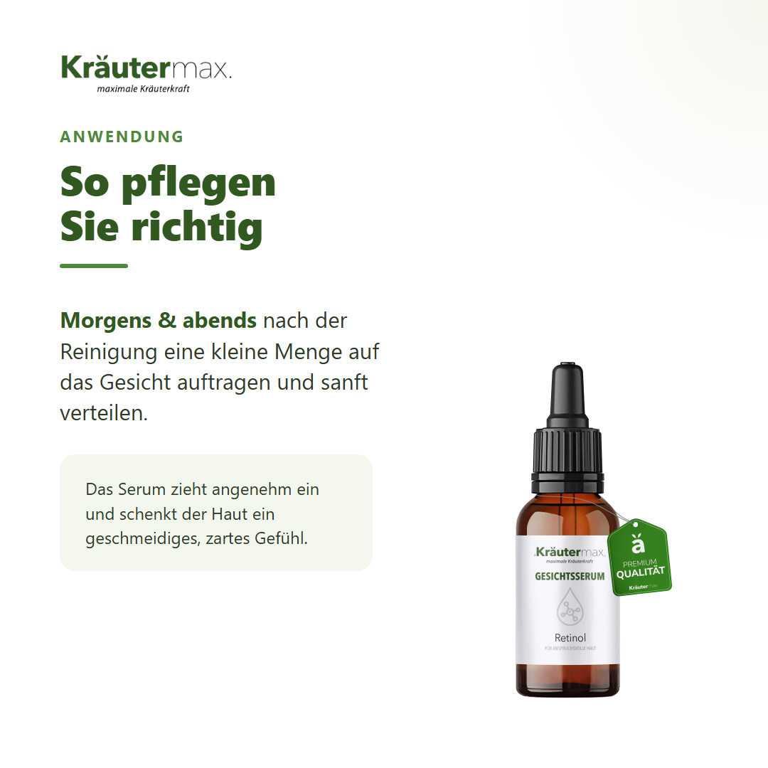 Retinol Serum – Anwendung: morgens und abends nach der Reinigung auf das Gesicht auftragen