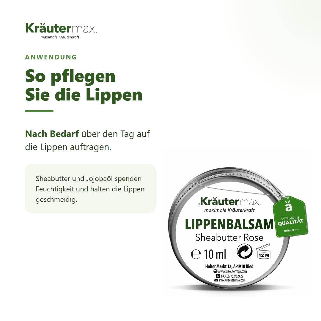 Rose Sheabutter Lippenbalsam – Anwendung: nach Bedarf auf die Lippen auftragen