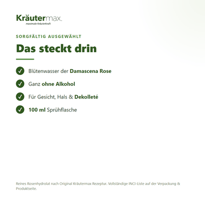 Rosenwasser Rosenhydrolat – Inhaltsstoffe: Blütenwasser der Damascena Rose, ohne Alkohol, 100 ml Sprühflasche