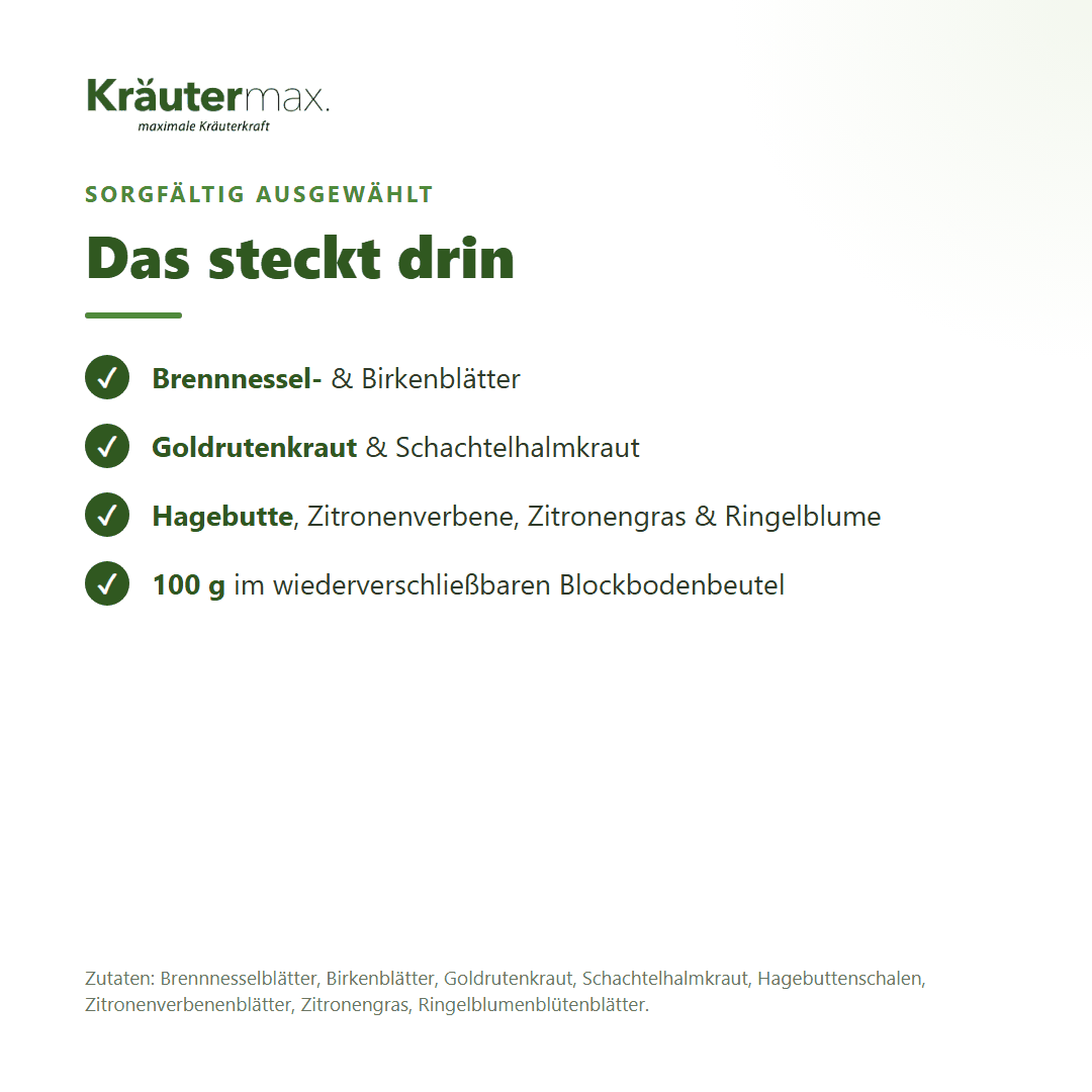 Stoffwechsel Tee – Zutaten: Brennnessel, Birke, Goldrute, Schachtelhalm, Hagebutte, Zitronenverbene, Zitronengras, Ringelblume