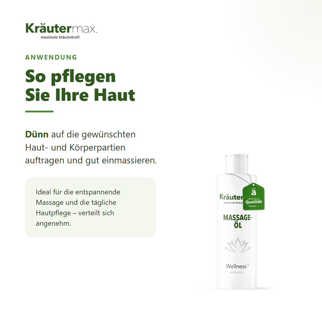 Wellness Massageöl – Anwendung: dünn auftragen und einmassieren